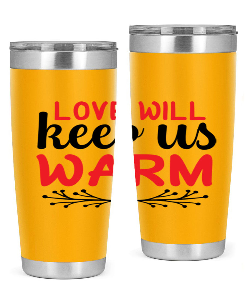 Love will keep us warm 314#- winter- Tumbler