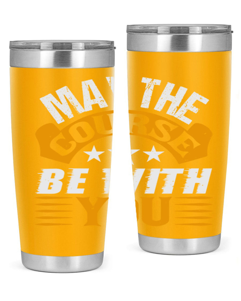 May the course be with you 43#- farming and gardening- Tumbler