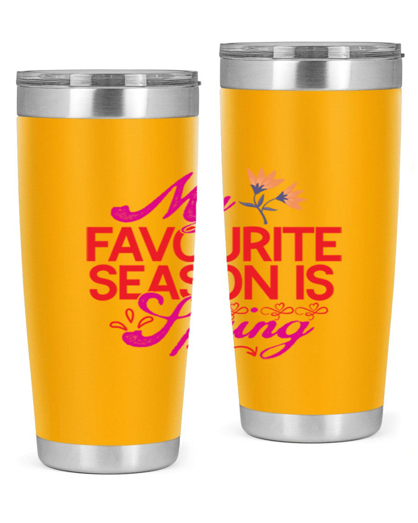 My Favourite Season Is Spring 344#- spring- Tumbler