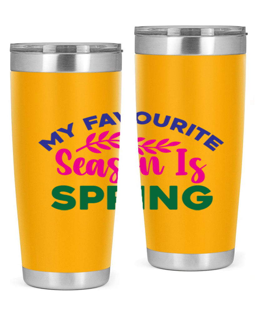 My Favourite Season Is Spring 345#- spring- Tumbler