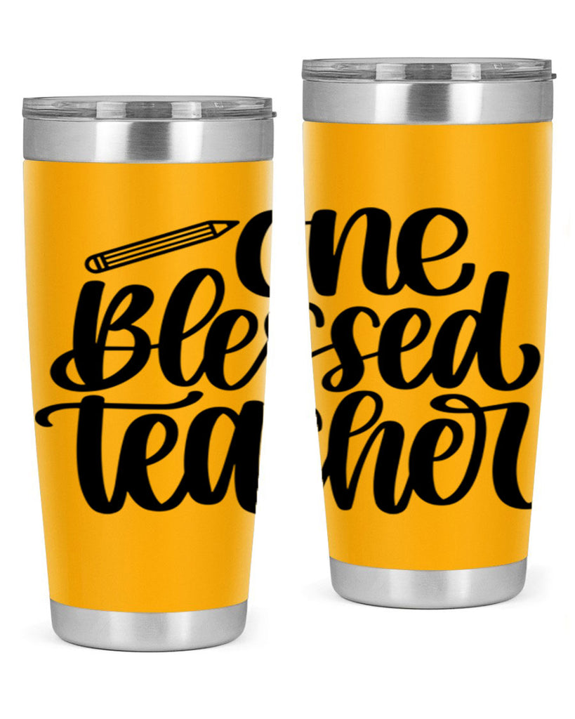 One Blessed Teacher Style 62#- teacher- tumbler