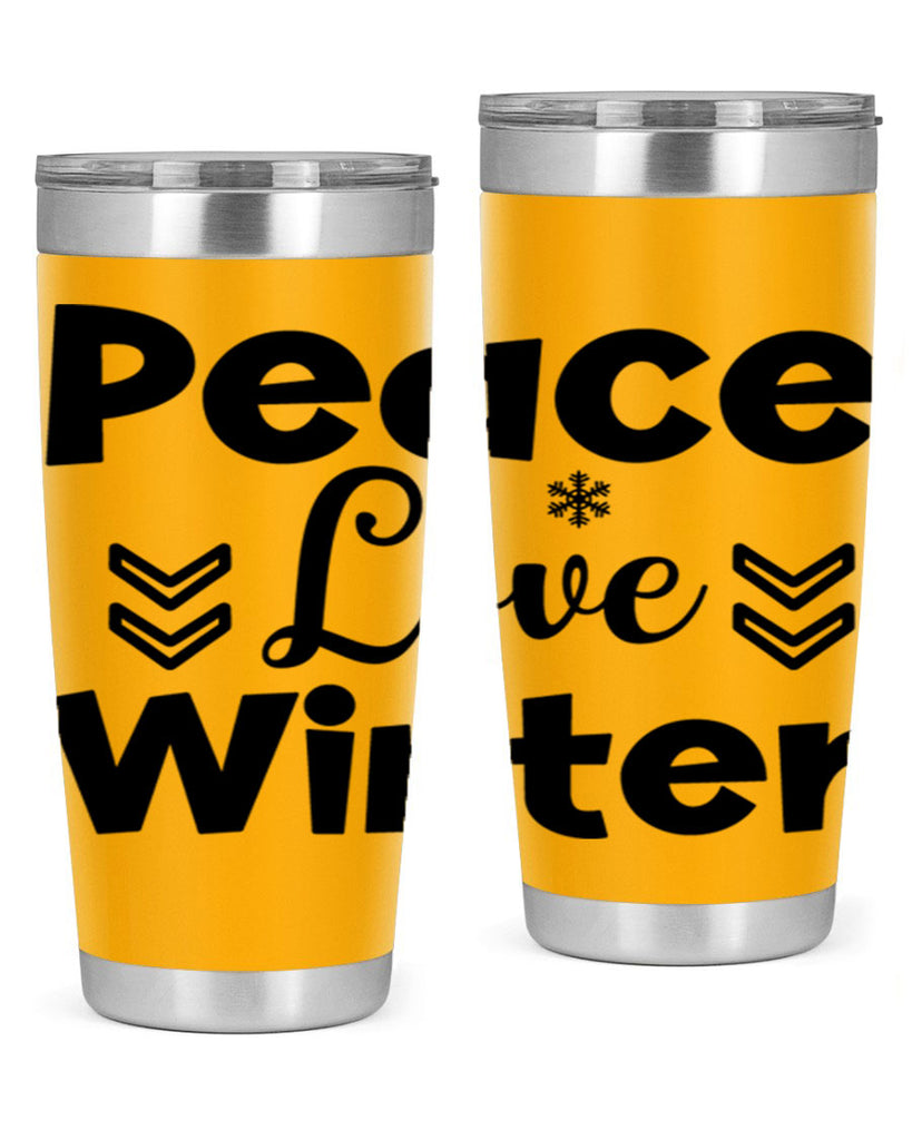 Peace Love Winter333#- winter- Tumbler