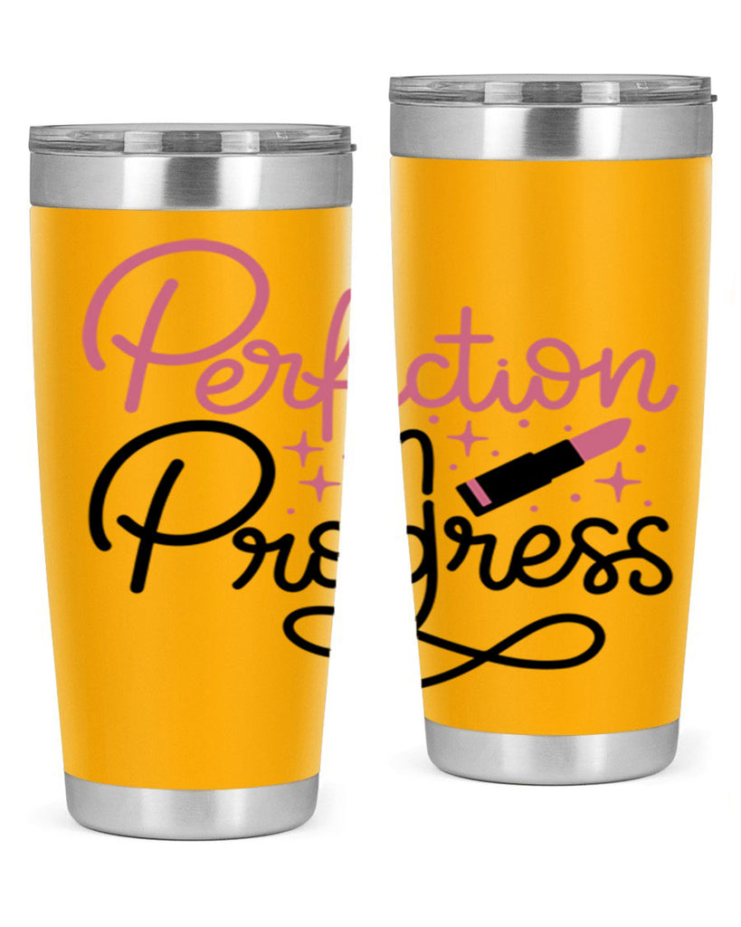 Perfection in Progress Style 32#- make up- Tumbler