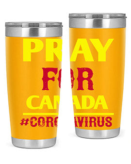 Pray For Canada Style 7#- corona virus- Tumbler