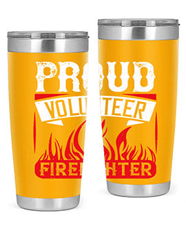 Proud Volunteer Firefighter Style 35#- volunteer- Tumbler