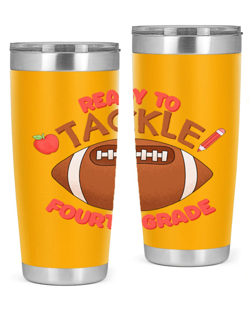 Ready to tackle 4th Grade 23#- 4th  grade- Tumbler
