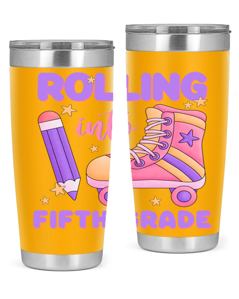 Rolling into 5th Grade 26#- 5th grade- Tumbler