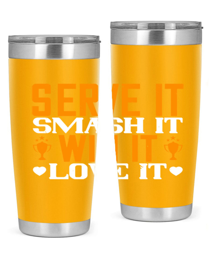 Serve it smash it win it love it 1883#- badminton- Tumbler