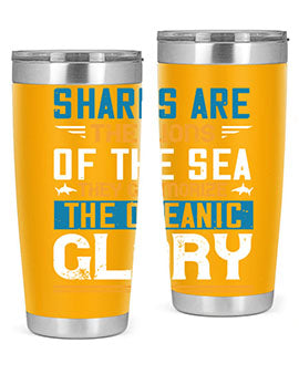 Sharks are the lions of the seaThey glamorize the oceanic glory Style 30#- shark  fish- Tumbler