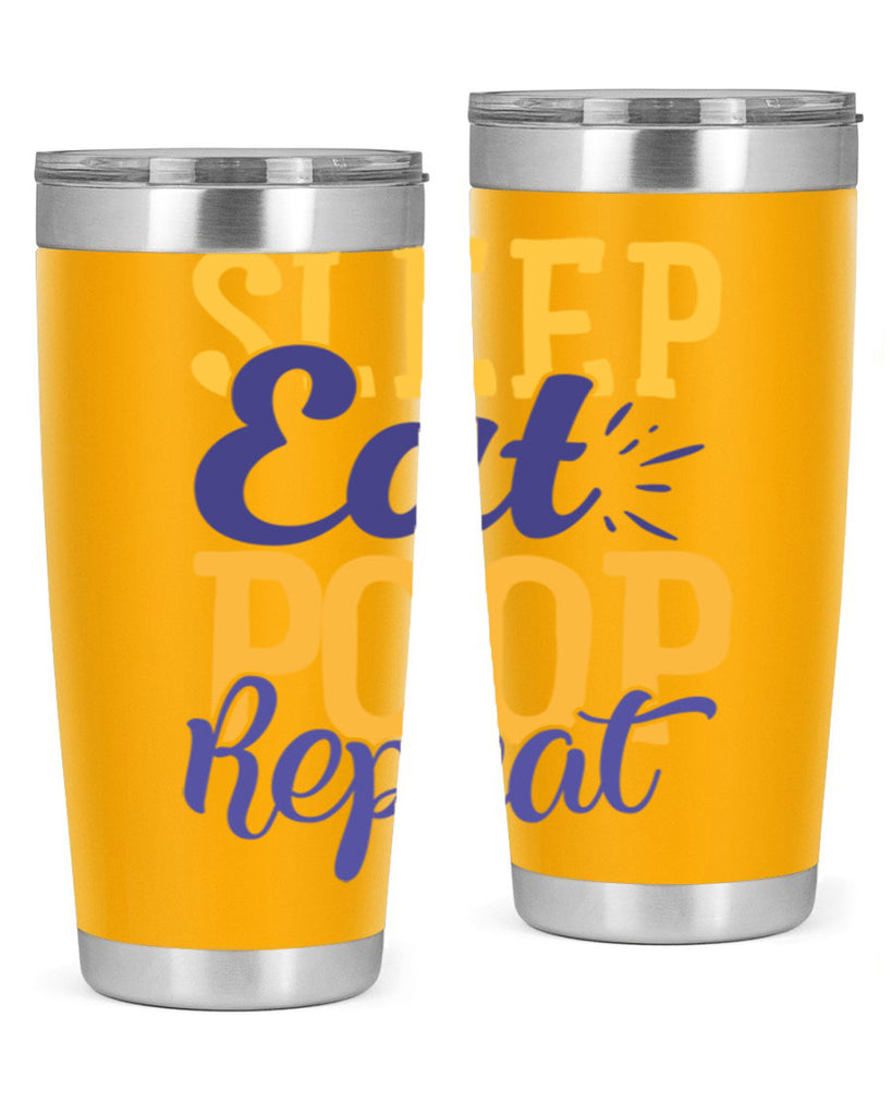 Sleep Eat Poop Repeat Style 201#- baby- tumbler