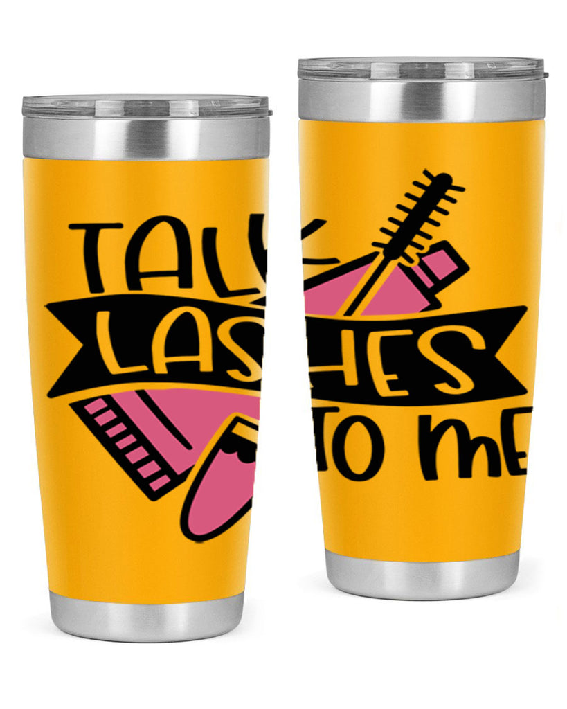Talk Lashes To Me Style 17#- make up- Tumbler