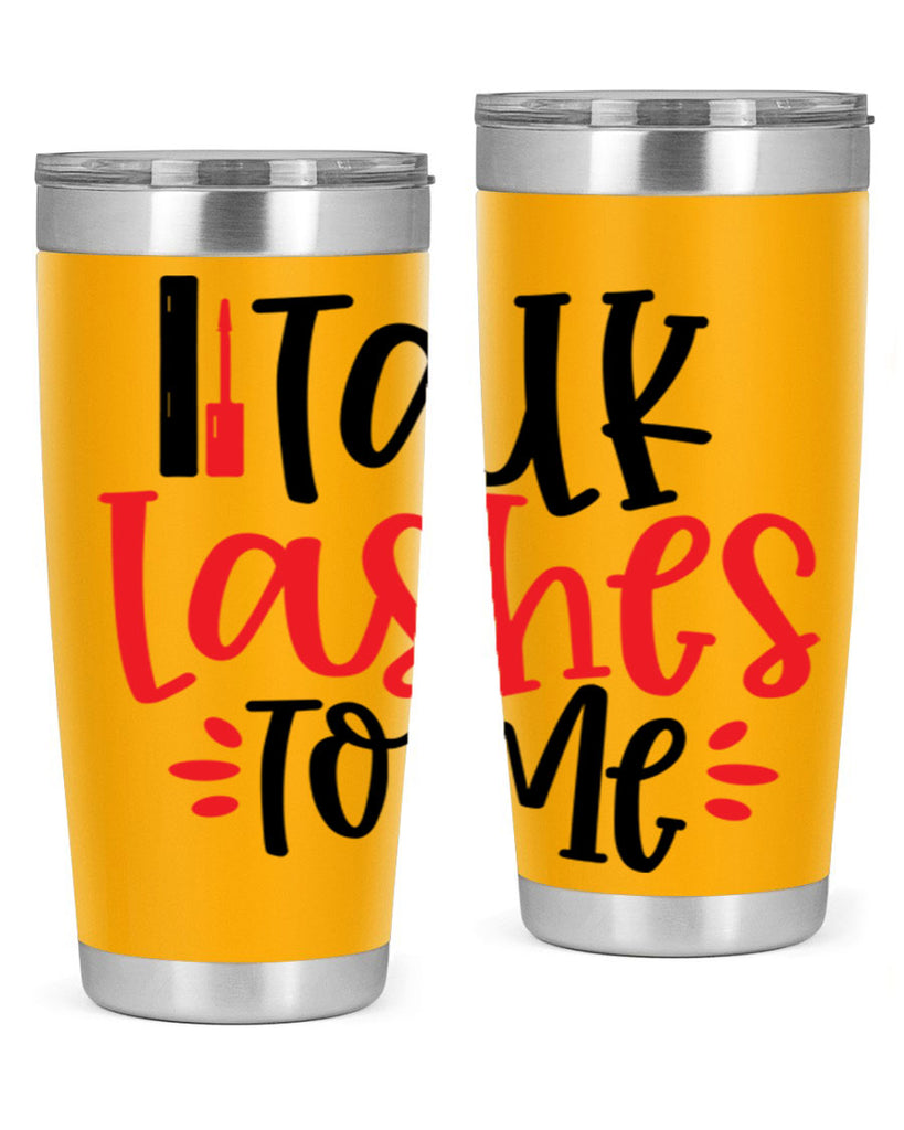 Talk Lashes To Me Style 219#- make up- Tumbler