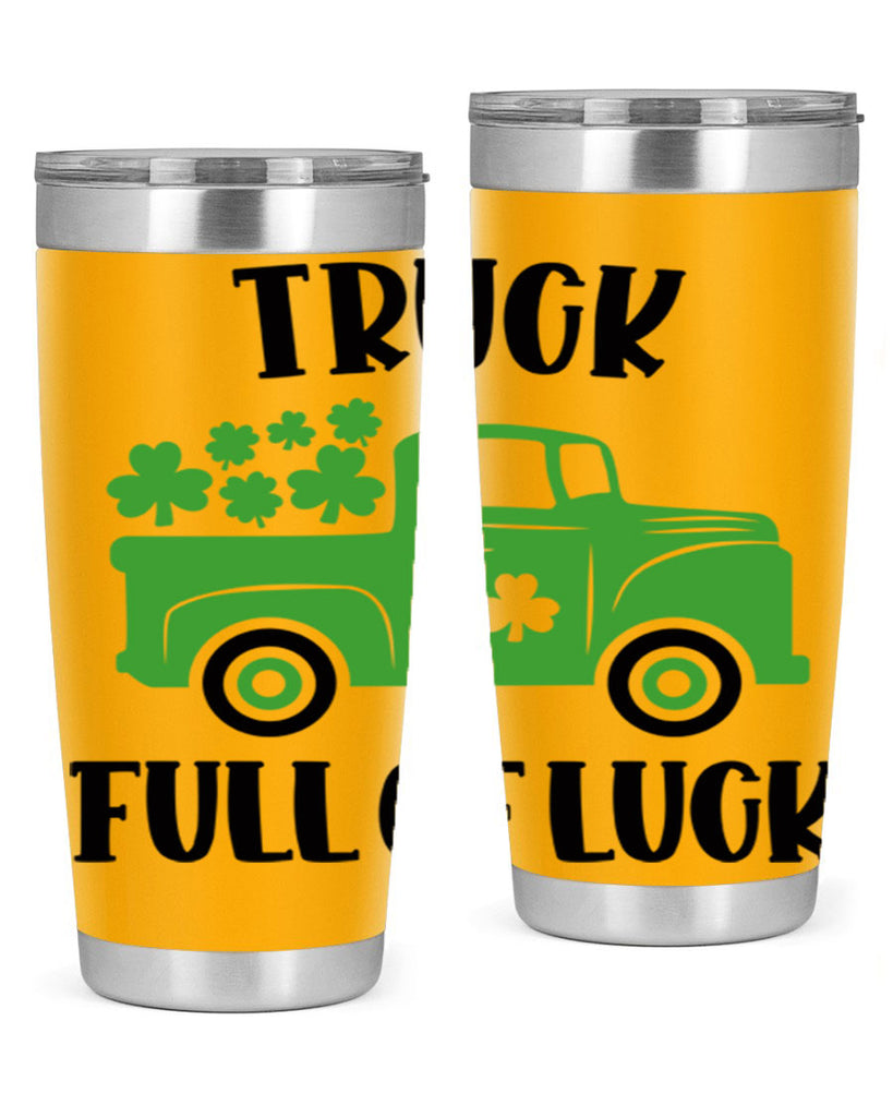 Truck Full Of Luck Style 19#- St Patricks Day- Tumbler