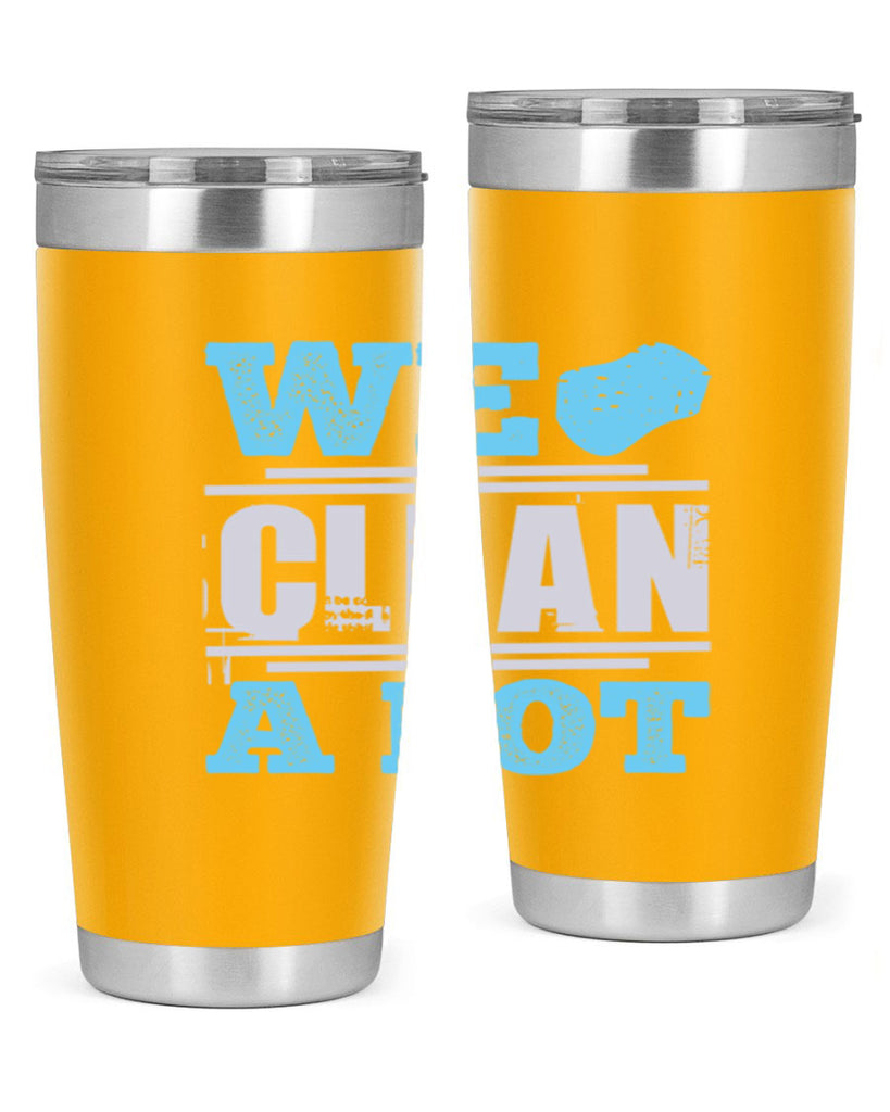 We clean a lot Style 11#- cleaner- tumbler