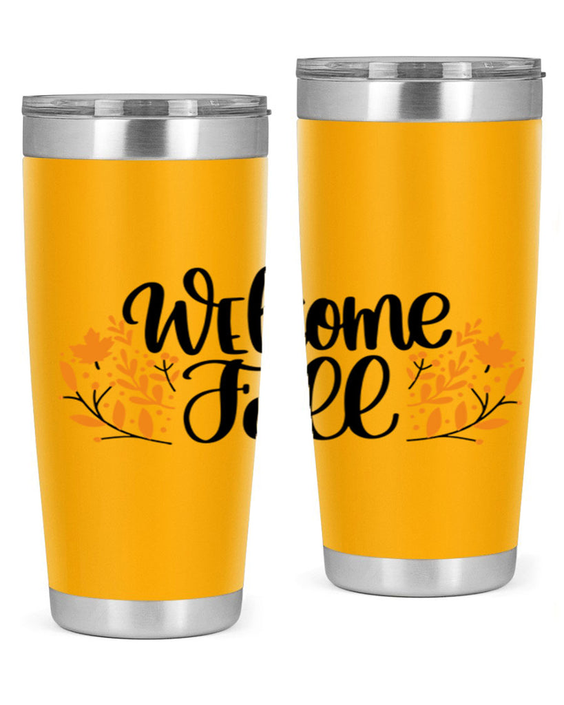 Welcome Fall 515#- fall- Tumbler
