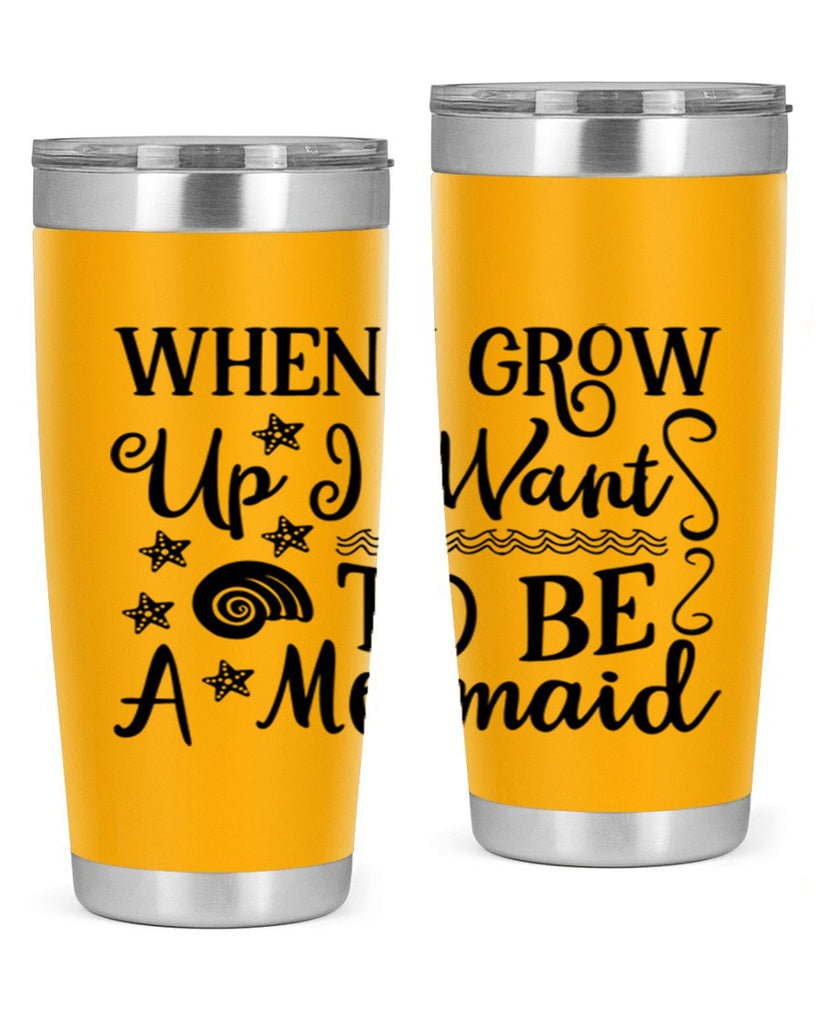 When i grow up i 665#- mermaid- Tumbler