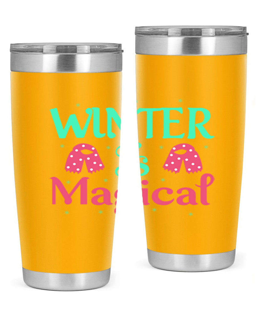 Winter is Magical 560#- winter- Tumbler