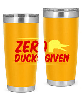Zero ducks given Style 5#- duck- Tumbler