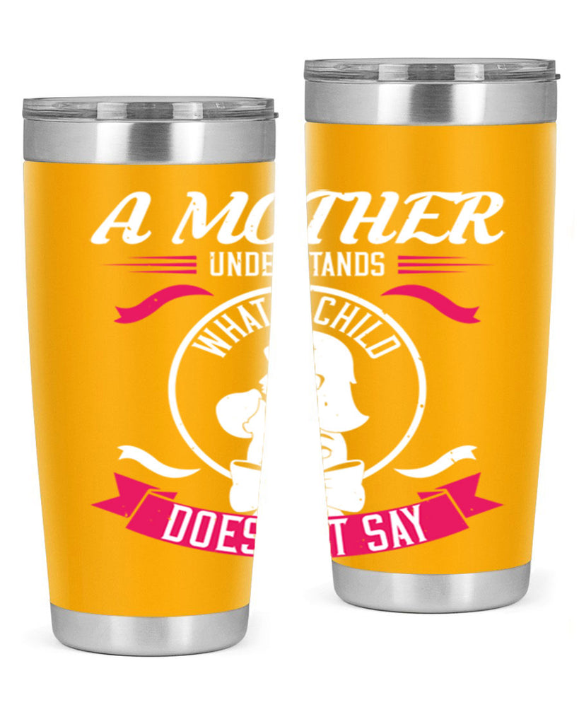 a mother understands 8#- mothers day- Tumbler