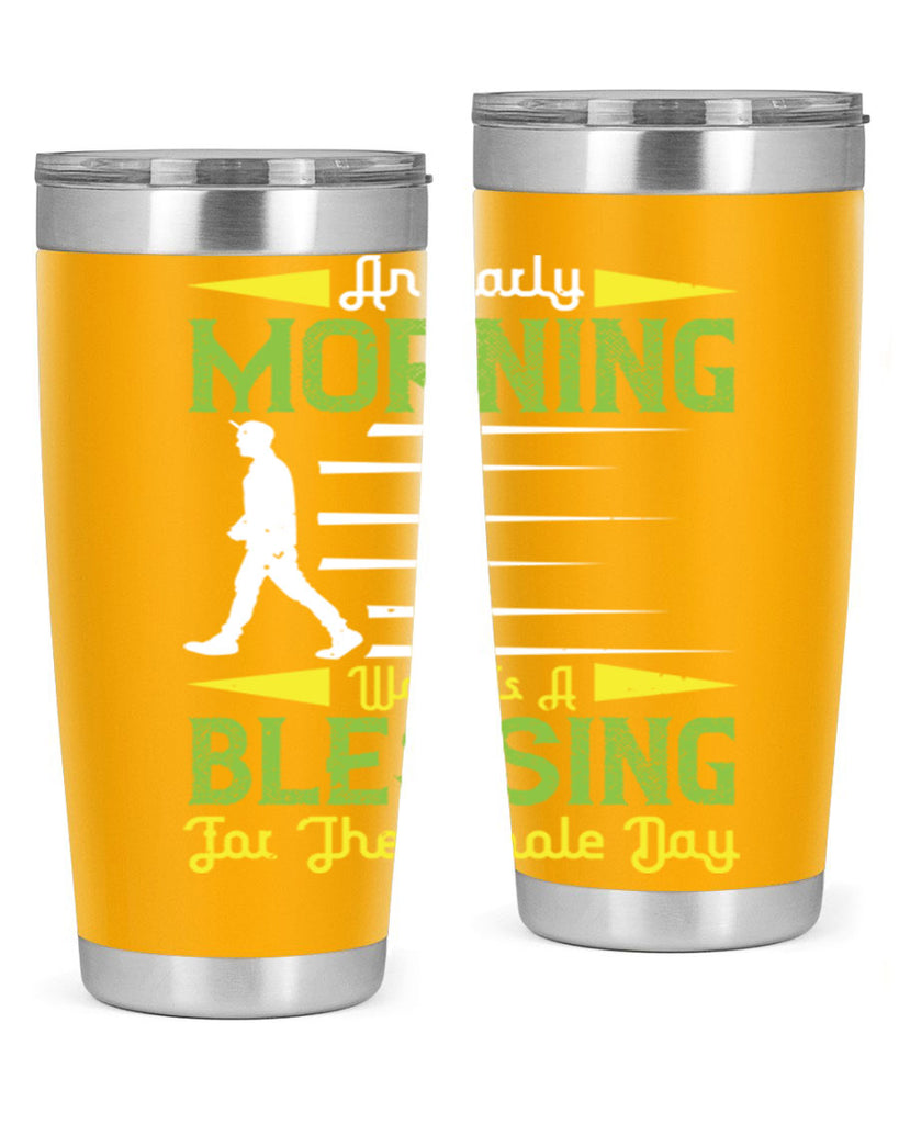 an earlymorning walk is a blessing for the whole day 91#- walking- Tumbler