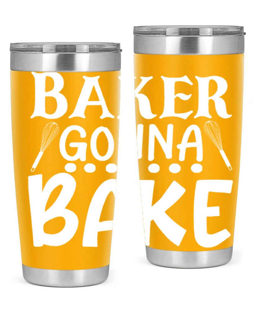 baker gonna bake 59#- kitchen- Tumbler