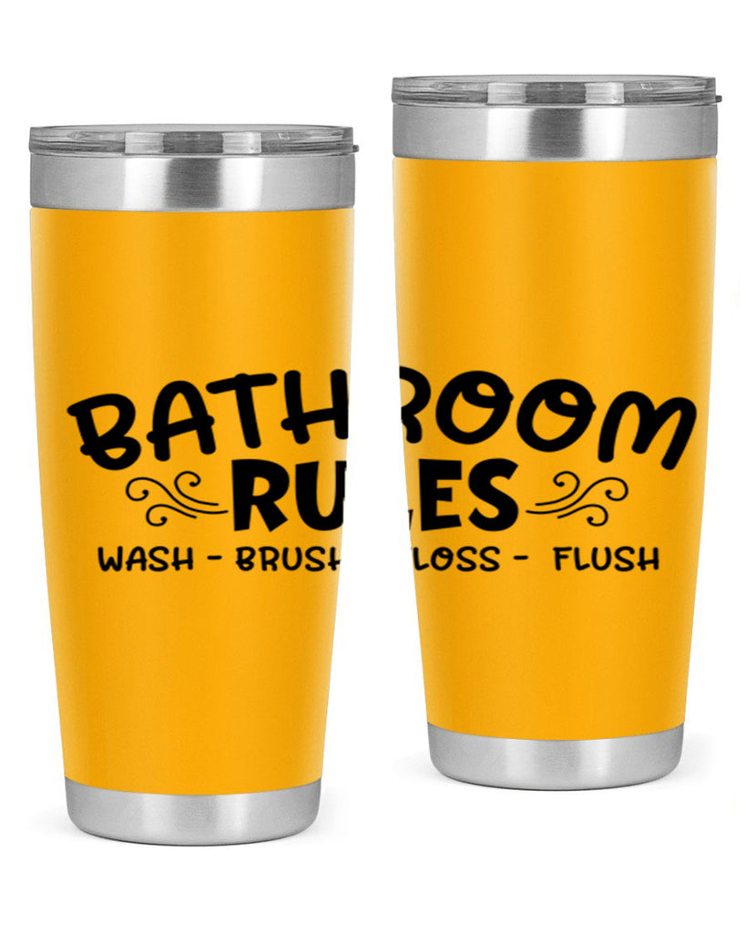 bathroom rules wash brush floss flush 91#- bathroom- Tumbler