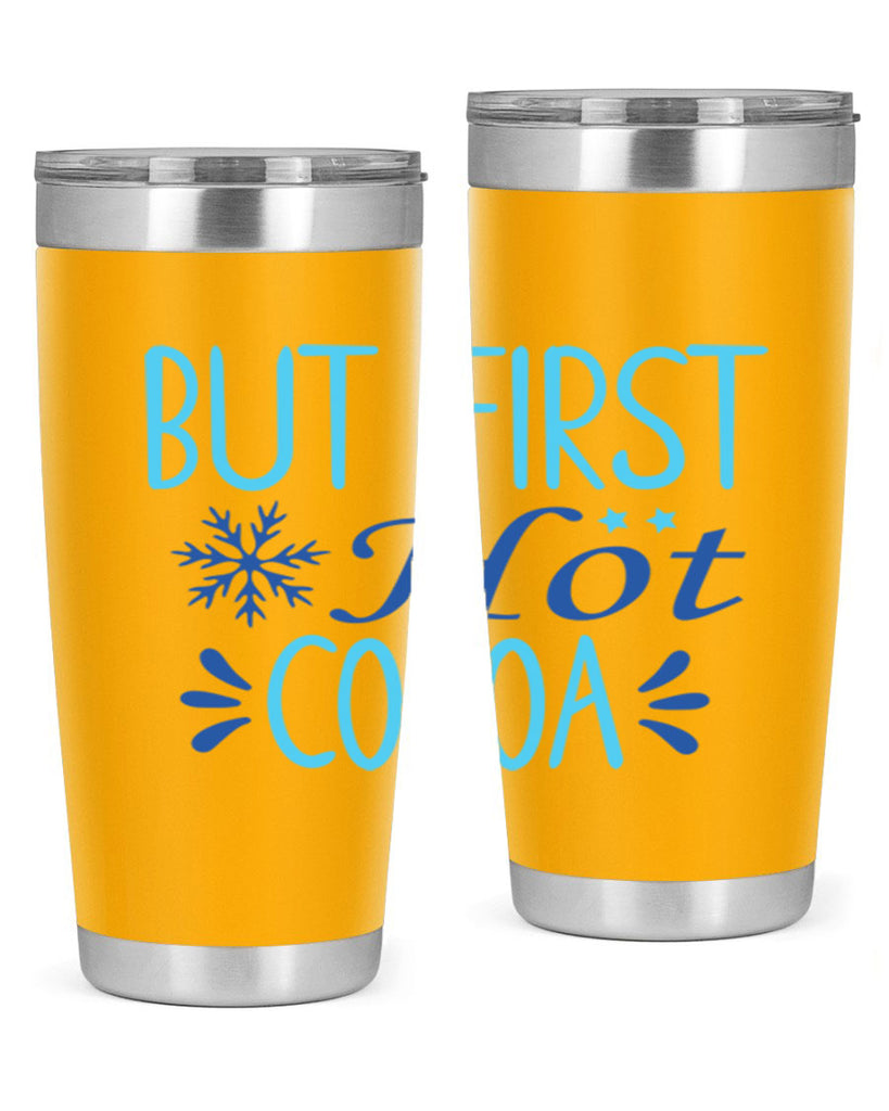 but first hot cocoa 33#- winter- Tumbler