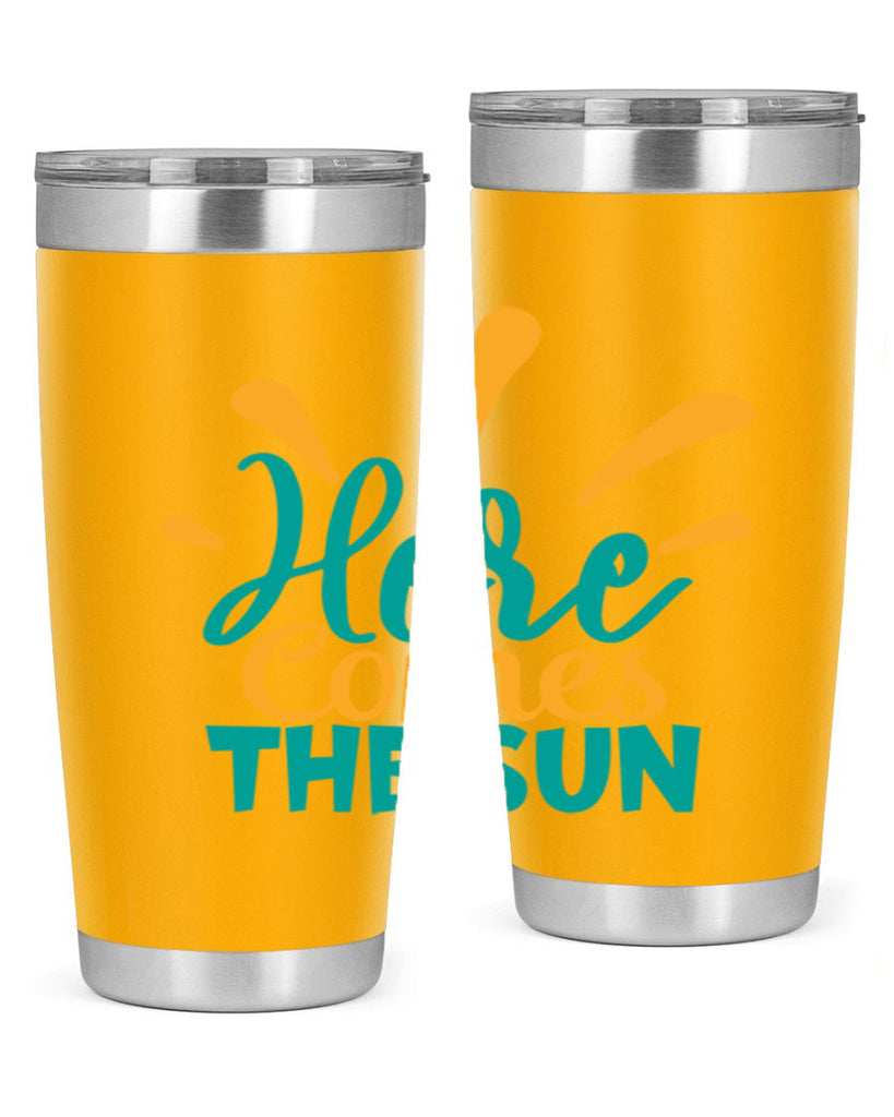 here comes the sun Style 95#- summer- Tumbler