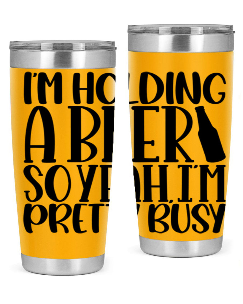 im holding a beer so yeah 32#- beer- Tumbler