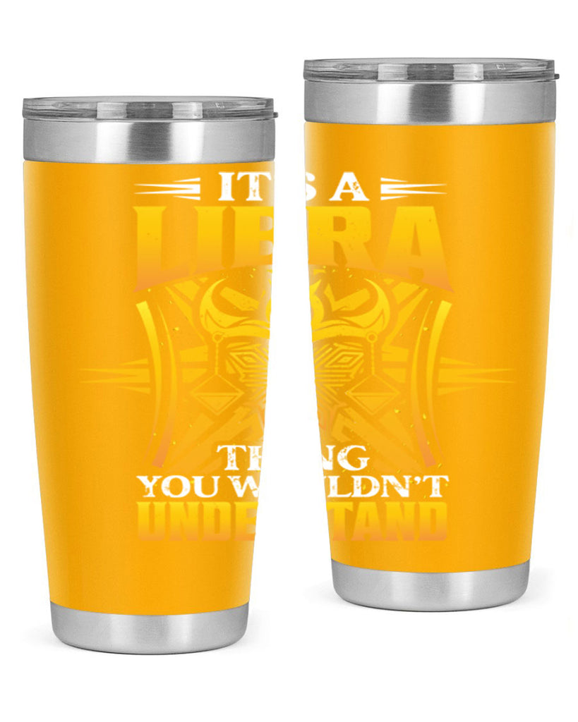 its a Libra thinggraphic 268#- zodiac- Tumbler