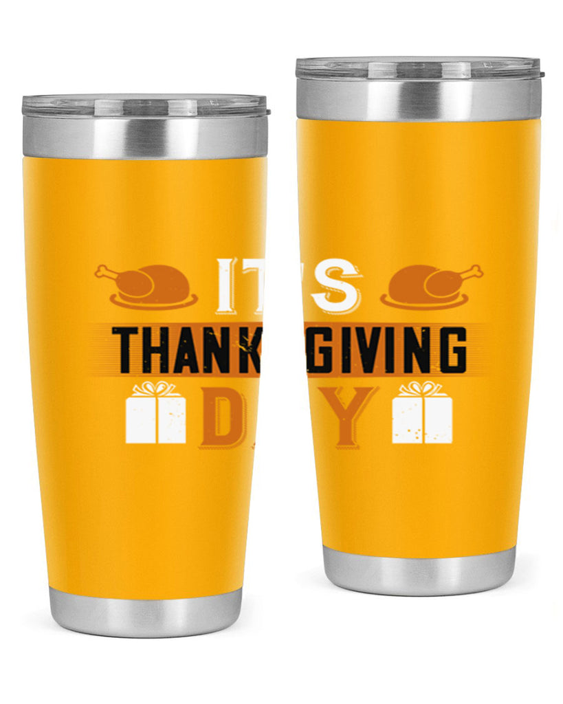 its thanksgiving day 26#- thanksgiving- Tumbler