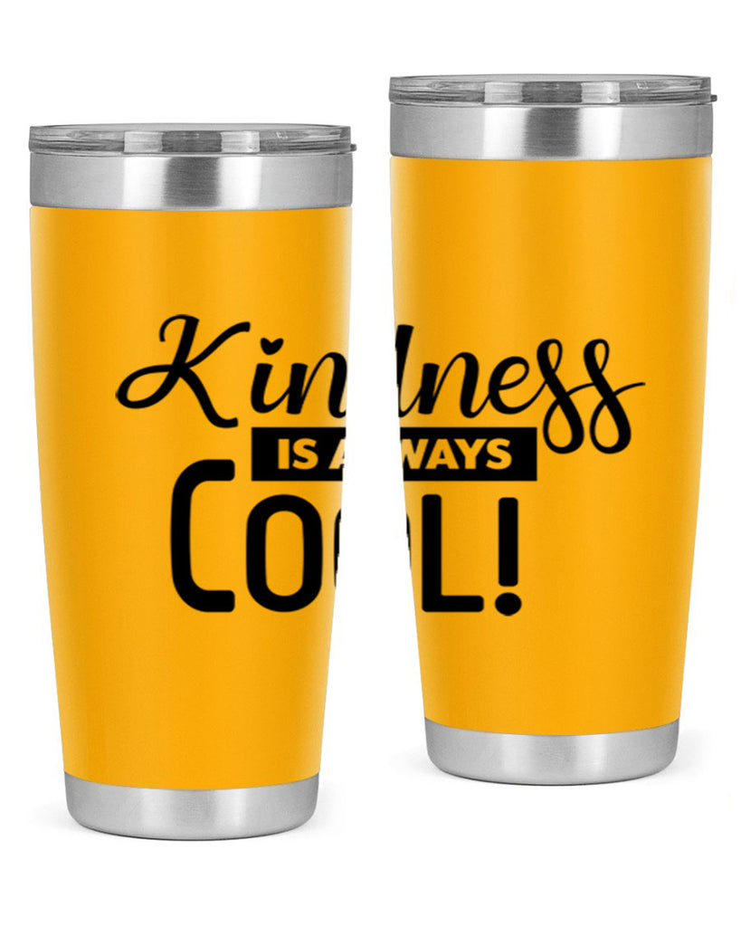 kindness is always cool 280#- winter- Tumbler