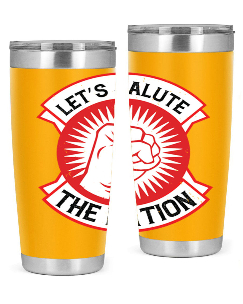 lets selut the nation Style 126#- Fourt Of July- Tumbler