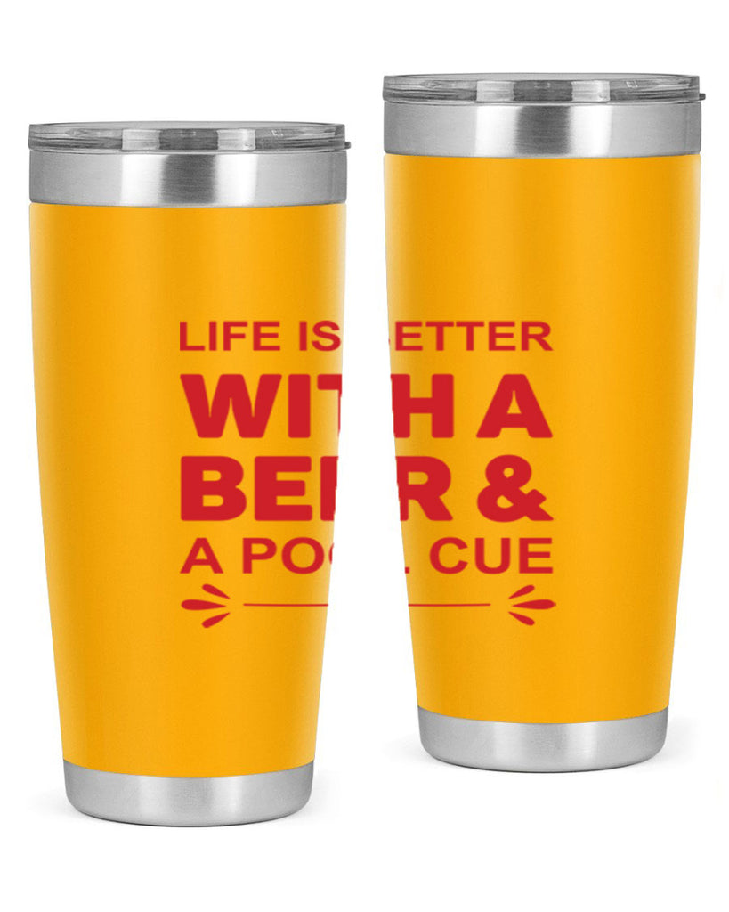life is better 64#- beer- Tumbler