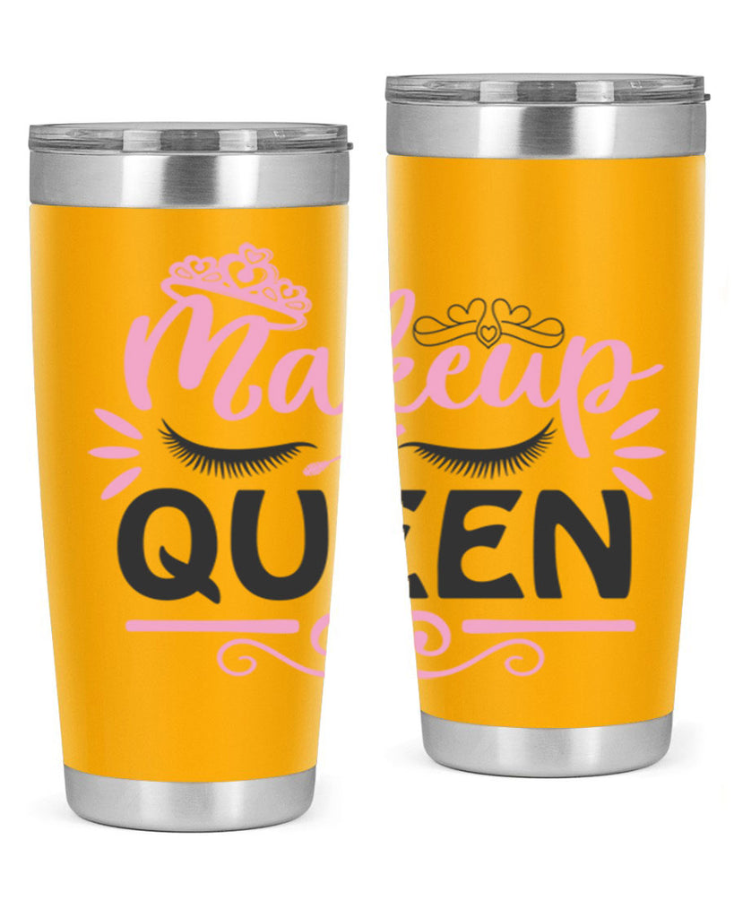 makeup queen Style 152#- make up- Tumbler