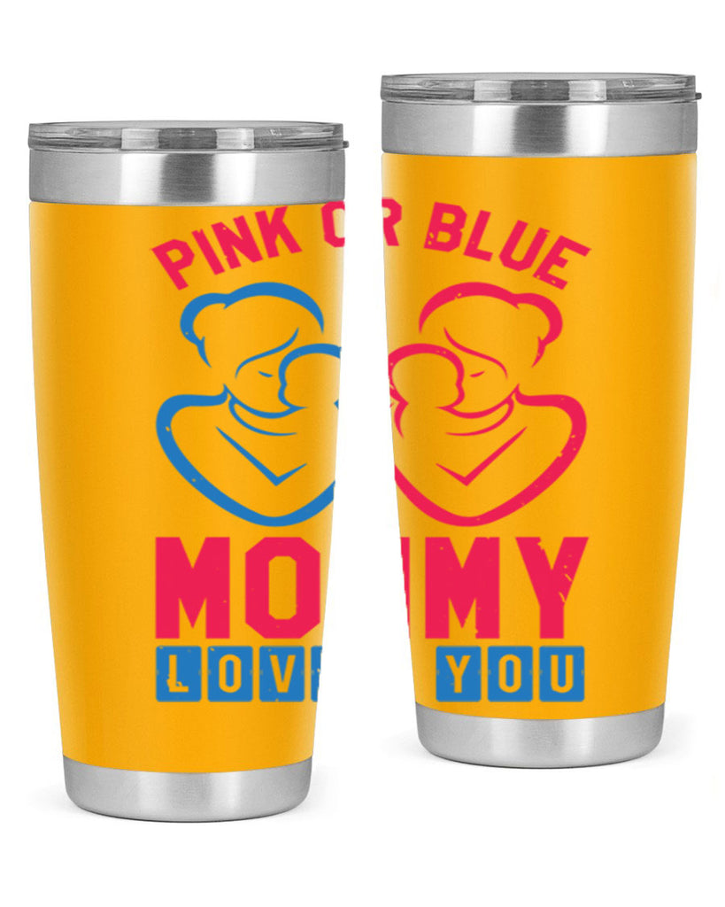 pink or blue Mommy Loves you Style 21#- baby shower- tumbler