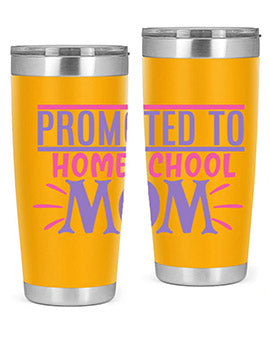 promoted to homeschool mom Style 49#- corona virus- Tumbler