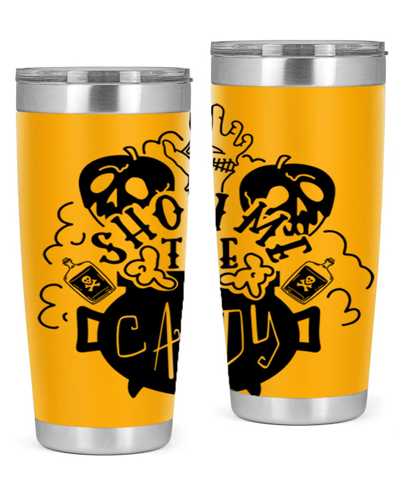 show me the candy 25#- halloween- Tumbler