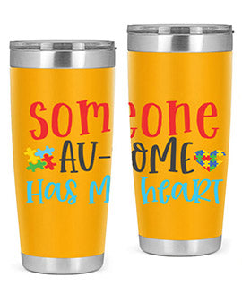 someone ausome has my heart Style 40#- autism- Tumbler