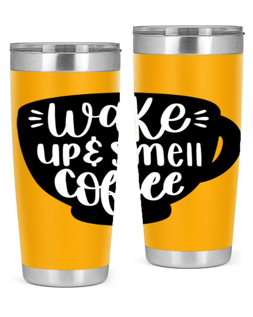 wake up smell coffee 10#- coffee- Tumbler