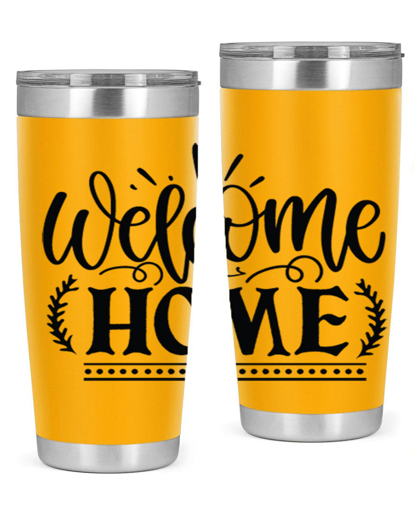welcome home 12#- family- Tumbler