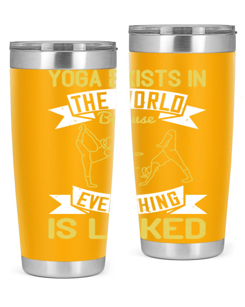 yoga exists in the world because everything is linked 32#- yoga- Tumbler