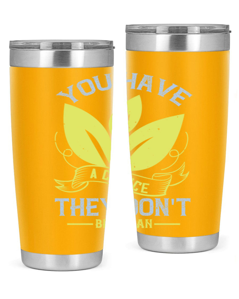 you have a choicethey dont be vegan 1#- vegan- Tumbler