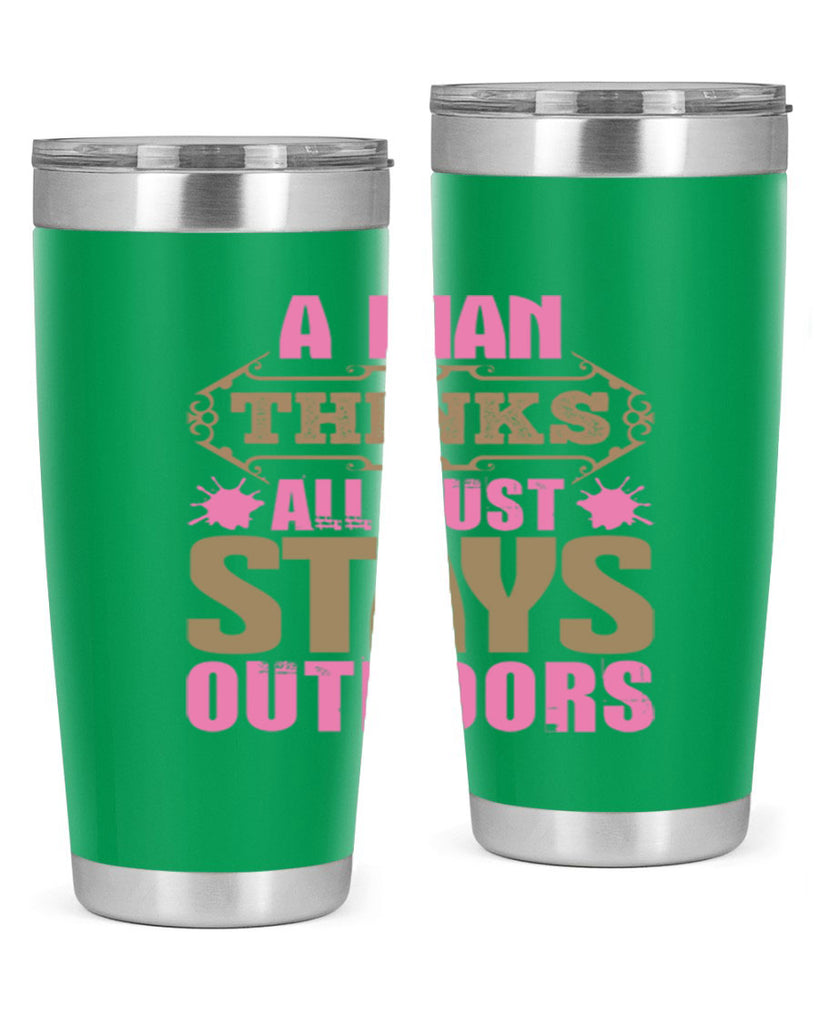 A man thinks all dust stays outdoors Style 6#- cleaner- tumbler