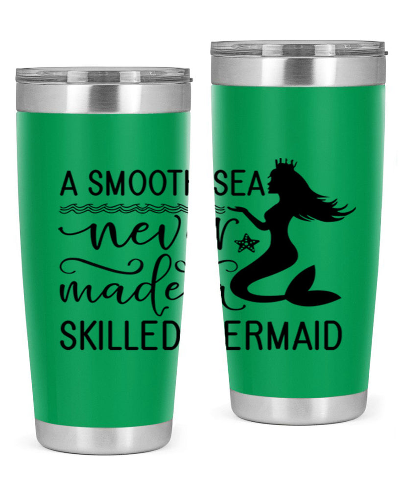 A smooth sea never made 12#- mermaid- Tumbler