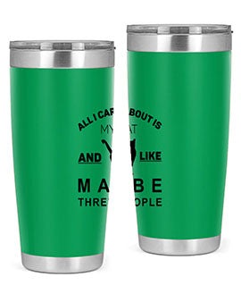 All I Care About is Style 26#- cat- Tumbler