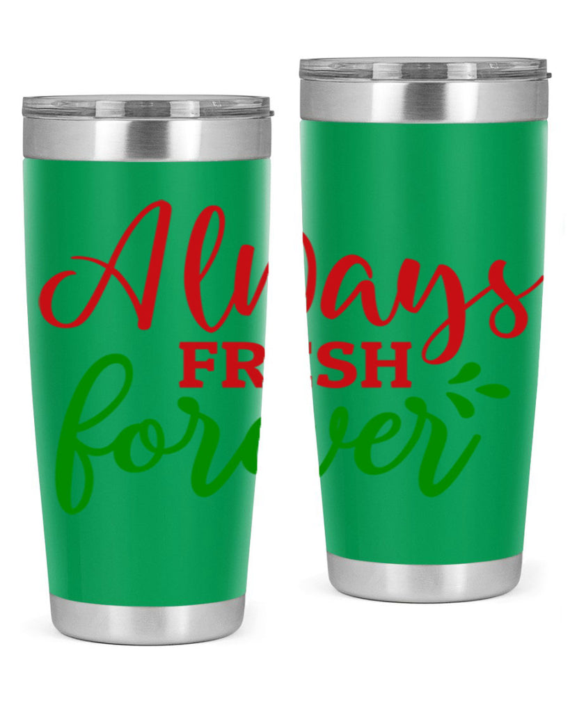 Always Fresh Forever 10#- winter- Tumbler
