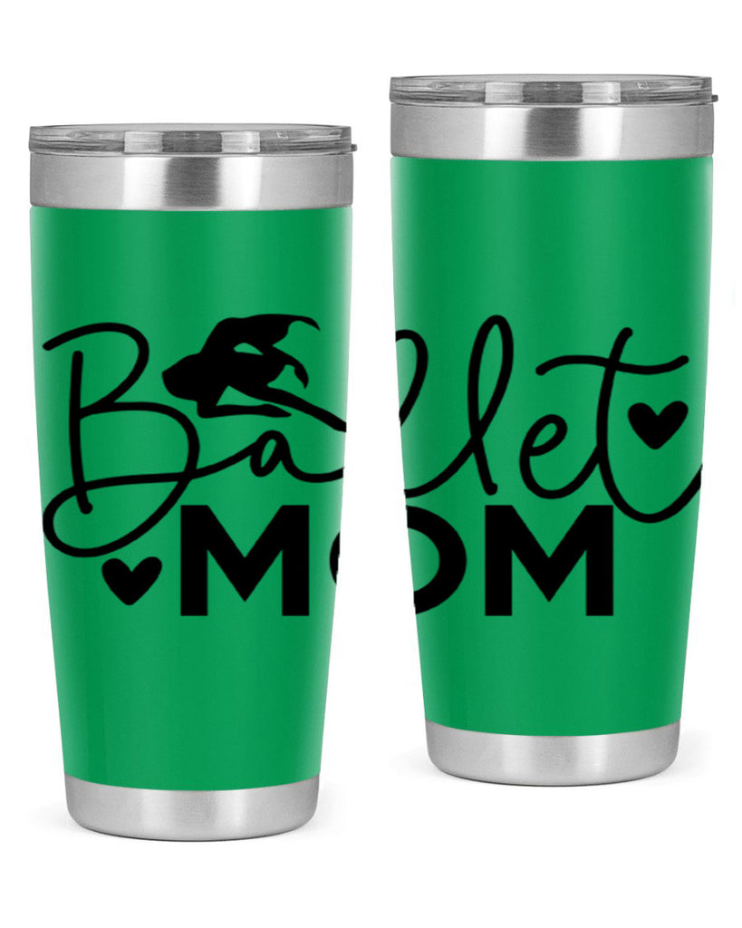 Ballet Mom 13#- ballet- Tumbler