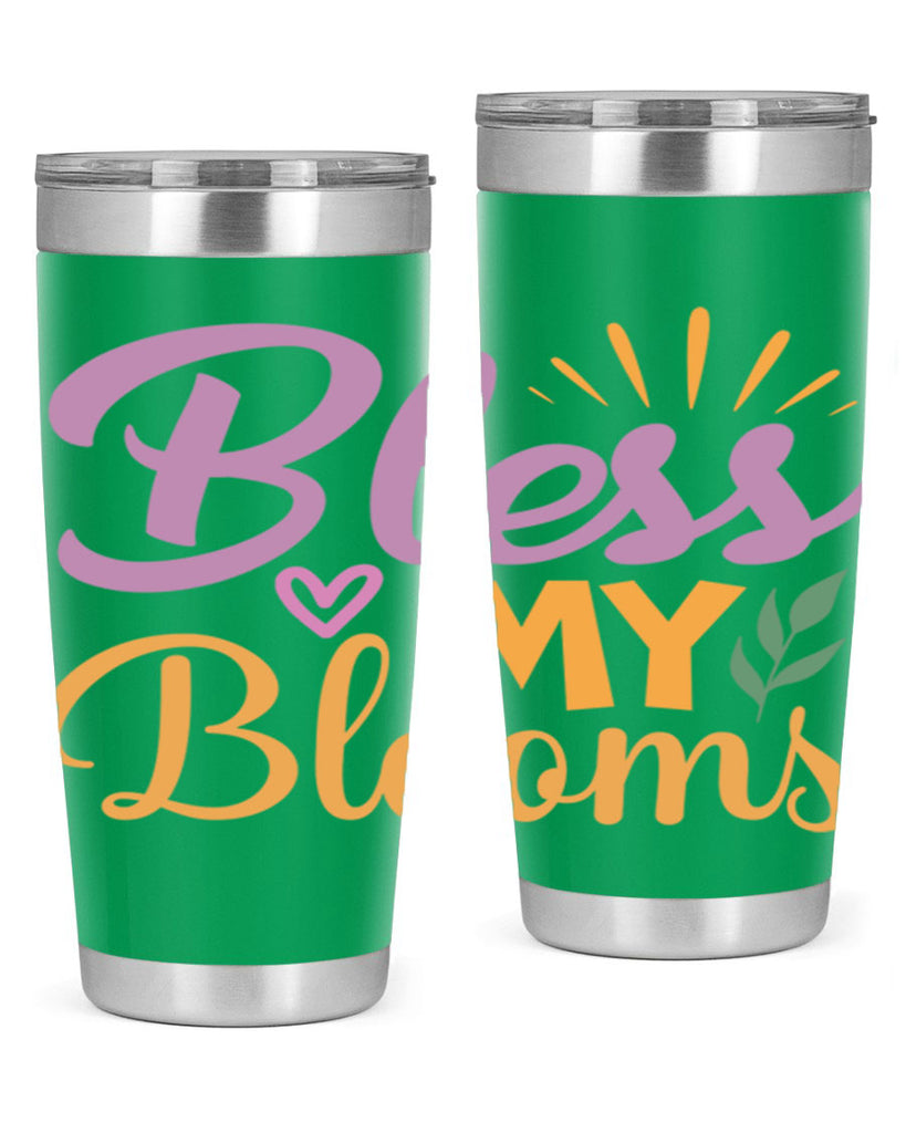 Bless My Blooms  65#- spring- Tumbler
