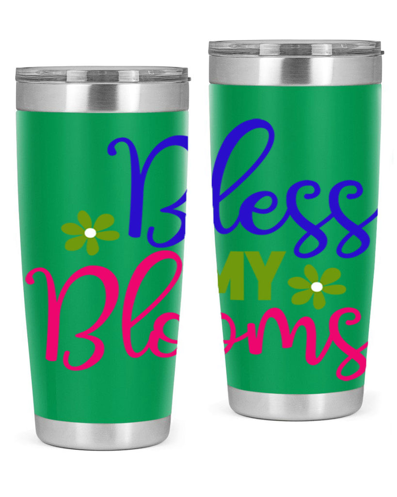 Bless My Blooms 46#- spring- Tumbler